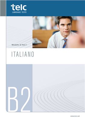 ﻿آزمون های زبان Telc. الگوی تست 1. B2 ایتالیایی
