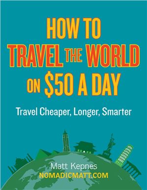 ﻿نحوه سفر به جهان با 50 دلار در روز