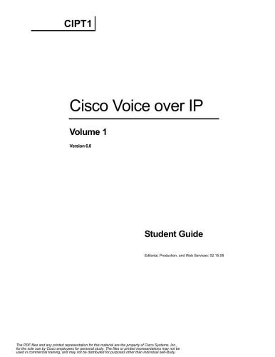 ﻿سیستم های سیسکو Cisco Voice over IP. جلد 1. راهنمای دانشجو