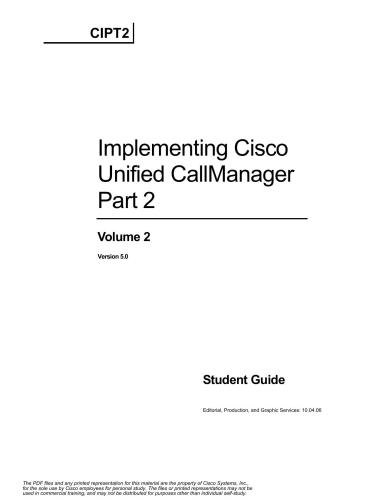 ﻿سیستم های سیسکو. اجرای Cisco Unified CallManager قسمت 2. جلد 2. راهنمای دانشجویی
