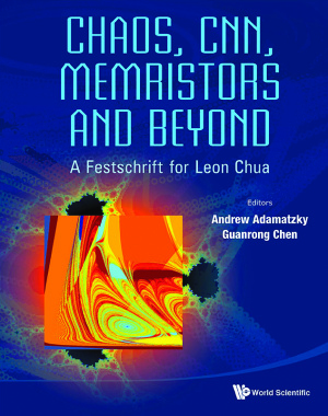 ﻿آشوب، CNN، Memristors و Beyond: A Festschrift برای Leon Chua