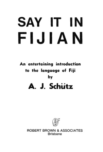 ﻿به زبان فیجی بگو: مقدمه ای سرگرم کننده برای زبان فیجی