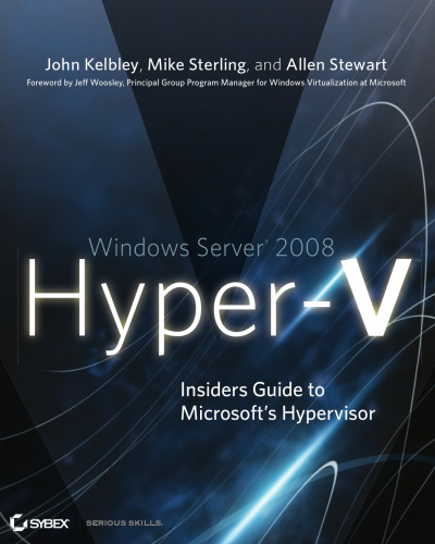 ﻿Windows server 2008 Hyper-V: راهنمای خودی برای Hypervisor مایکروسافت