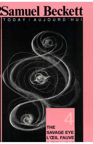 ﻿چشم وحشی: مجموعه مقالات انتقادی در مورد نمایشنامه های سینمایی و تلویزیونی ساموئل بکت