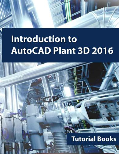 ﻿مقدمه ای بر AutoCAD Plant 3D 2016