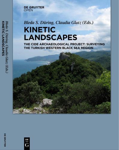 ﻿مناظر حرکتی. پروژه باستان شناسی Cide: بررسی منطقه دریای سیاه غربی ترکیه
