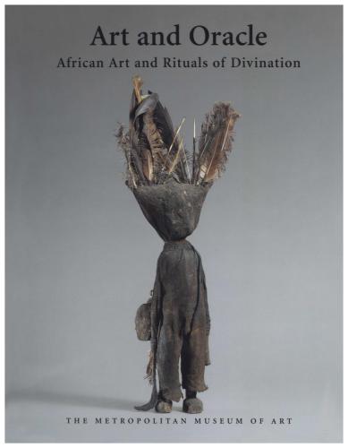 ﻿هنر و اوراکل: هنر آفریقایی و آیین های پیشگویی