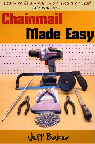 ﻿Chainmail آسان شد: یاد بگیرید که Chainmail را در 24 ساعت یا کمتر انجام دهید!