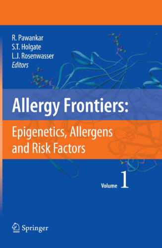 ﻿مرزهای آلرژی: اپی ژنتیک، آلرژن ها و عوامل خطر