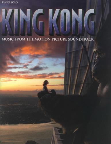 ﻿King Kong: Music from the Motion Picture Soundtrack