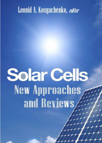 سلول های خورشیدی: رویکردهای جدید و بررسی ها