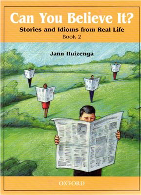 ﻿می تونی باور کنی؟ داستان ها و اصطلاحات از زندگی واقعی: کتاب 2