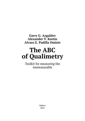 ﻿ABC of Qualimetry: ابزاری برای اندازه گیری غیر قابل اندازه گیری