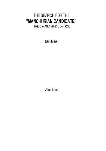 جستجو برای کاندیدای منچوریان CIA و Mind Control