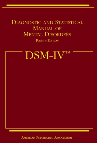 Dsm IV: راهنمای تشخیصی و آماری اختلالات روانی