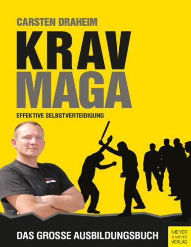 ﻿KRAV MAGA - خودآزمایی مؤثر. کتاب آموزشی بزرگ