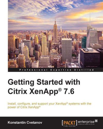 شروع به کار با Citrix XenApp 7.6