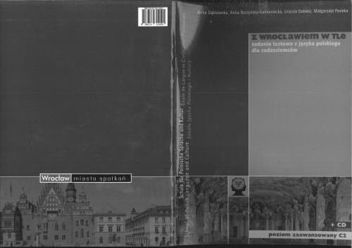 ﻿با Wrocław در پس زمینه. وظایف آزمون زبان لهستانی برای خارجی ها. سطح پیشرفته C2