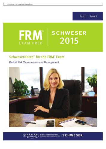 ﻿FRM قسمت دوم کتاب 1: اندازه گیری و مدیریت ریسک بازار (2015 SchweserNotes)