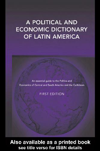 فرهنگ لغت سیاسی و اقتصادی آمریکای لاتین ، ا