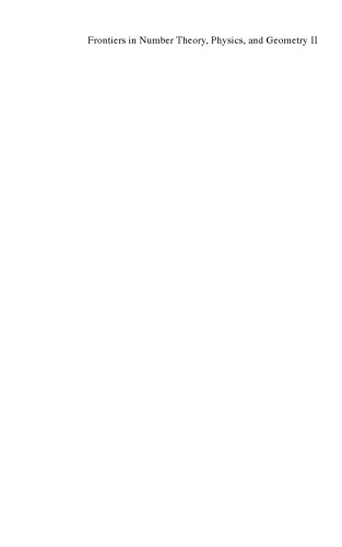 مرزهای موجود در تئوری عدد ، فیزیک و هندسه: در نظریه های میدان سازه ، گروه های مجزا و تجدید ساختار