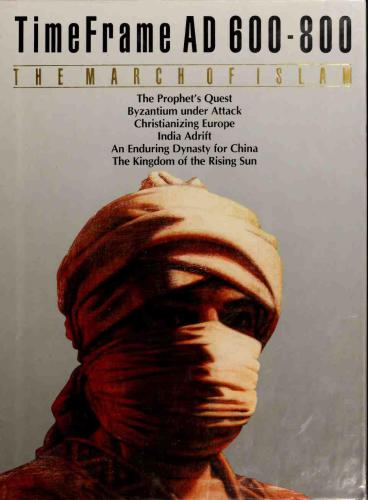 ﻿راهپیمایی اسلام: بازه زمانی 600-800 پس از میلاد