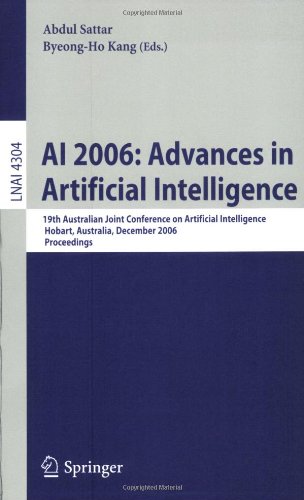 ﻿AI 2006: پیشرفت در هوش مصنوعی: نوزدهمین کنفرانس مشترک استرالیا در زمینه هوش مصنوعی، هوبارت، استرالیا، 4-8 دسامبر 2006. مجموعه مقالات