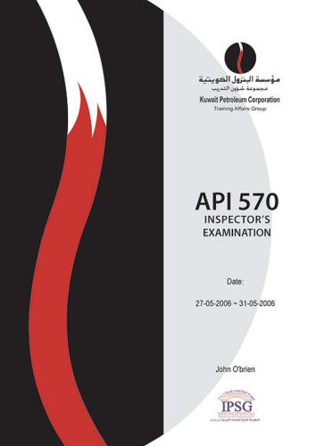 ﻿دوره آموزشی برای API 570. کویت پترولیوم شرکت