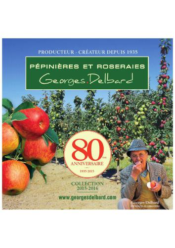 Pepinieres et Rosaraies Georges Delbard. مجموعه 2015-2016