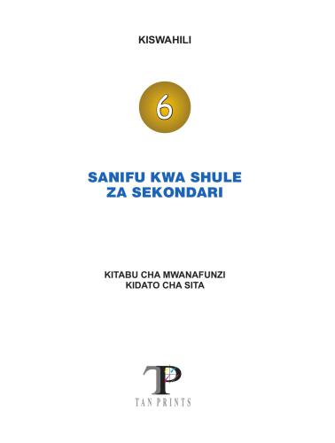﻿Kiswahili 6. استاندارد برای مدارس متوسطه. کتاب دانش آموز