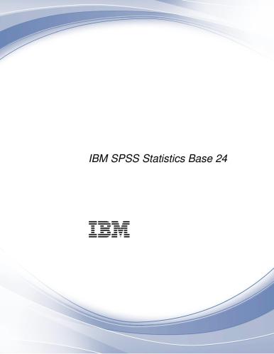 ﻿IBM. راهنمای کاربر IBM SPSS Statistics 24 Statistics Base