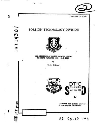 تجربه پزشکی شوروی در طول جنگ بزرگ میهن پرستان. 1941 - 1945