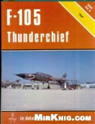 F-105 Thunderchief در جزئیات & amp؛ مقیاس