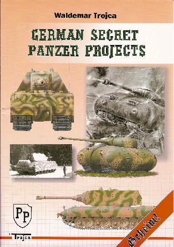 پروژه های مخفی آلمانی Panzer