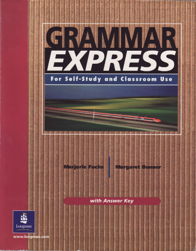 ﻿Grammar Express: برای مطالعه خود و استفاده در کلاس (کتاب دانشجویی با ..