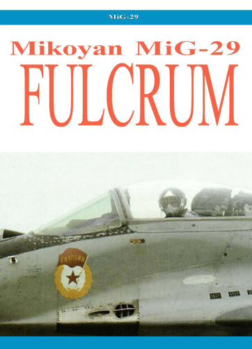 ﻿نحوه پرواز و جنگیدن در Mikoyan MiG-29 Fulcrum