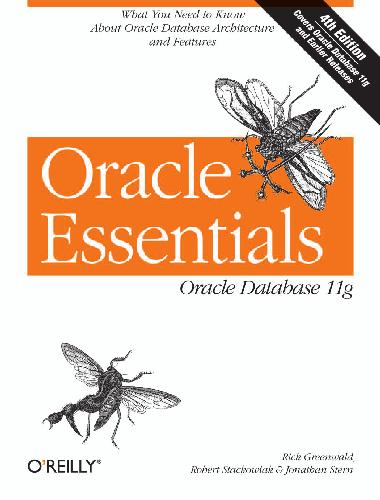 Oracle Essentials ، نسخه چهارم پایگاه داده اوراکل 11g