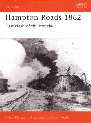 Hampton Roads 1862: Clash of the Ironclads
