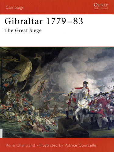 جبل الطارق، 1779-1783: محاصره بزرگ