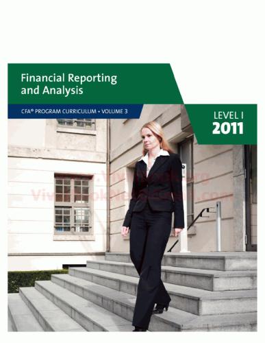 ﻿برنامه CFA - سطح I 2011، گزارشگری مالی و تجزیه و تحلیل، جلد 3