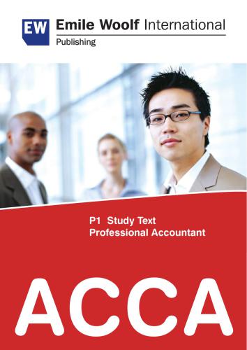 ﻿ACCA P1 Governance، Risk and Ethics - 2010 - متن مطالعه - انتشارات امیل وولف