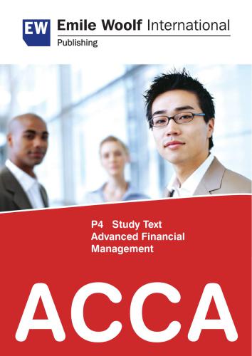 ﻿ACCA P4 مدیریت مالی پیشرفته - 2010 - متن مطالعه - انتشارات امیل وولف