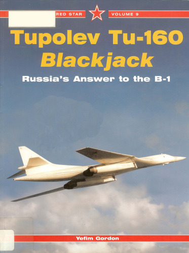 ﻿توپولف Tu-160 Blackjack-پاسخ روسی به B-1