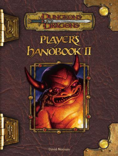 ﻿Dungeons & Dragons (D&D 3.5) - Players Handbook II