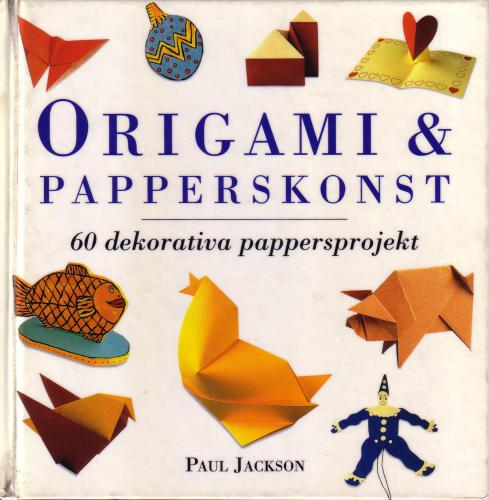 ﻿Origami & Papperskonst: 60 پروژه کاغذ تزئینی