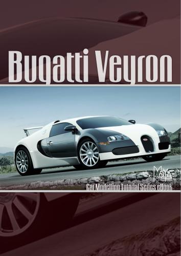 ﻿3DTotal.com Ltd. Bugatti Veyron. مجموعه آموزش مدلسازی ماشین (مایا)