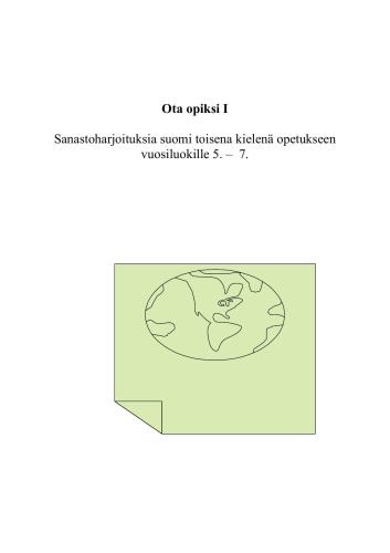 ﻿درس بگیر تمرینات واژگانی برای آموزش زبان فنلاندی به عنوان زبان دوم. / لوندکویست یوهانا. فرا گرفتن تمرینات واژگانی برای زبان آموزان فنلاندی به عنوان زبان خارجی دوم
