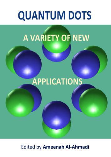 ﻿نقاط کوانتومی - انواع کاربردهای جدید