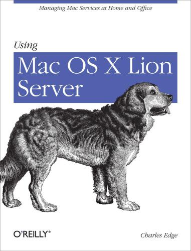 ﻿با استفاده از Mac OS X Lion Server مدیریت خدمات مک در خانه و دفتر