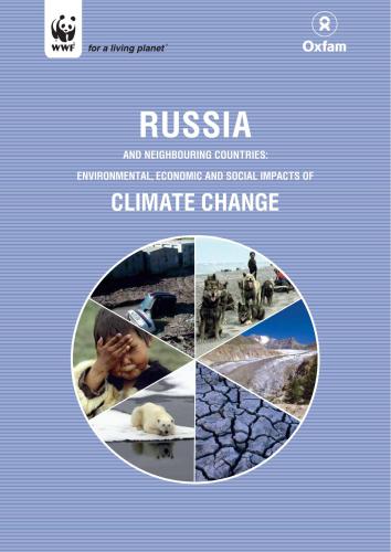 ﻿روسیه و کشورهای همسایه: اثرات زیست محیطی، اقتصادی و اجتماعی تغییرات آب و هوا